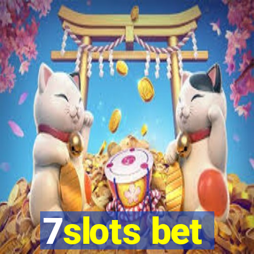 7slots bet